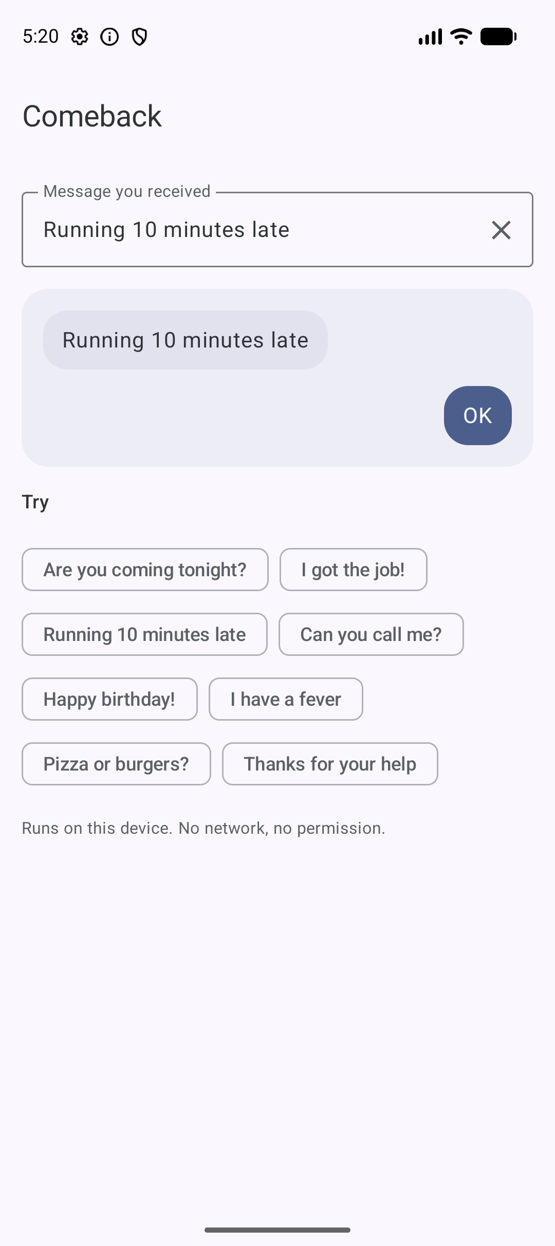A reply OK sent to Running 10 minutes late